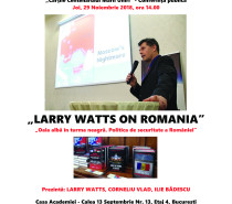 Conferință Larry Watts despre România la Centenar la Institutul de Sociologie al Academiei Române. Cărțile Centenarului Marii Uniri – „Oaia albă în turma neagră. Politica de securitate a României în perioada Războiului Rece” Conferință Larry Watts despre România la Centenar la Institutul de Sociologie al Academiei Române. Cărțile Centenarului Marii Uniri – „Oaia albă în turma neagră. Politica de securitate a României în perioada Războiului Rece”